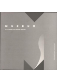 Muzeum architektura wobec sztuki