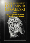 Dziennik Izraelski czyli religijny wymiar ludzkiego losu