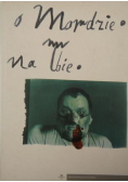 O mordzie Na łbie