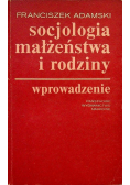 Socjologia małżeństwa i rodziny