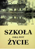 Szkoła jaką jest życie