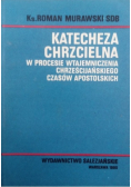 Katecheza chrzcielna  w procesie wtajemniczenia