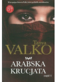Arabska krucjata część I