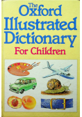 The Oxford Illustrated DictionaryFor Children