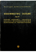 Budownictwo ogólne Tom IV