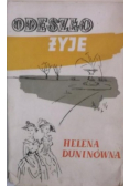 Odeszło żyje