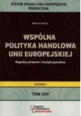 Wspólna polityka handlowa Unii Europejskiej