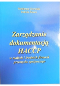 Zarządzanie dokumentacją HACCP w małych i średnich firmach przemysłu spożywczego