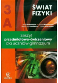 Szot-Gawlik Danuta - Świat fizyki 3A Zeszyt przedmiotowo-ćwiczeniowy
