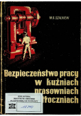 Bezpieczeństwo pracy w kuźniach prasowniach i tłoczniach