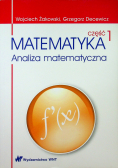 Matematyka Analiza matematyczna Część 1