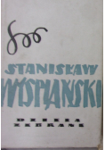 Wyspiański Dzieła zebrane Tom I