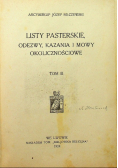 Listy pasterskie odezwy kazania i mowy okolicznościowe Tom III 1924 r