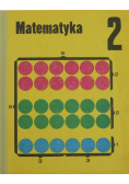 Matematyka 2 podręcznik dla klasy drugiej szkoły podstawowej