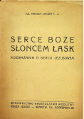 Serce boże słońcem łask 1924 r