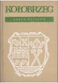 Kołobrzeg Zarys dziejów