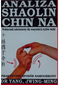 Analiza Shaolin Chin na