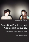 Parenting Practices and Adolescent Sexuality