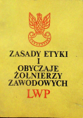 Zasady etyki i obyczaje żołnierzy zawodowych LWP