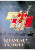 Sztandary Kawalerii Polskiej XX wieku