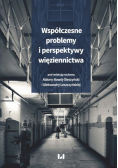 Współczesne problemy i perspektywy więziennictwa