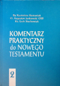 Komentarz praktyczny do Nowego Testamentu tom II