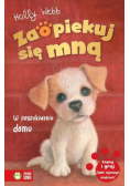 Zaopiekuj się mną W poszukiwaniu domu