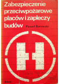 Zabezpieczenie przeciwpożarowe  placów i zapleczy budów
