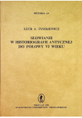 Słowianie w historiografii antycznej