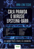Cała Prawda o Wirusie Epsteina Barr