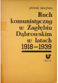 Ruch komunistyczny w Zagłębiu Dąbrowskim w latach 1918 1939