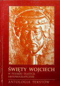 Święty Wojciech w polskiej tradycji historiograficznej