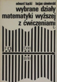 Kącki,  - Wybrane działy matematyki wyższej z ćwiczeniami
