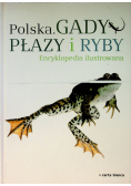 Polska Gady płazy i ryby Encyklopedia ilustrowana