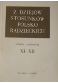 Z dziejów stosunków polsko radzieckich Tom XI i XII