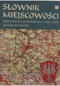 Słownik miejscowości województwa poznańskiego z roku 1922 polsko niemiecki