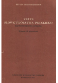 Zarys słowotwórstwa polskiego Słowotwórstwo opisowe