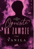 Ogniste na zawsze