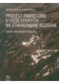 Procesy pamięciowe u osób chorych na stwardnienie rozsiane