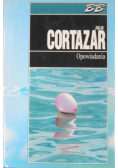 Cortazar Opowiadania