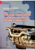 Ćwiczenia laboratoryjne z silników spalinowych i ochrony środowiska