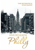 Five Beneath Philly