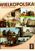 Wielkopolska nasza kraina 3 tomy