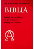Biblia Lepiej rozumiana w przekazie duszpasterskim