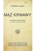 Mąż krwawy 1914 r.