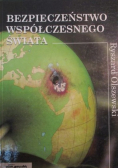 Bezpieczeństwo współczesnego świata