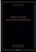 Wizje kultury pokolenia wojennego