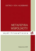 Metafizyka wspólnoty Myśl filozoficzna