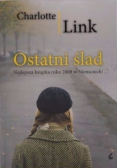 Charlotte Link - Ostatni ślad