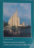 Historia nowych kościołów w Diecezji Przemyskiej 1966 - 1993